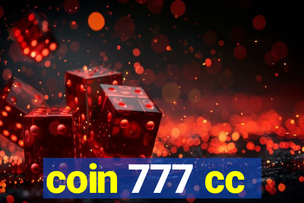 coin 777 cc